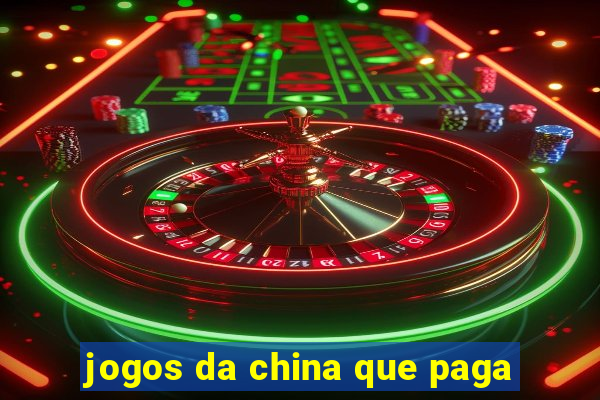 jogos da china que paga